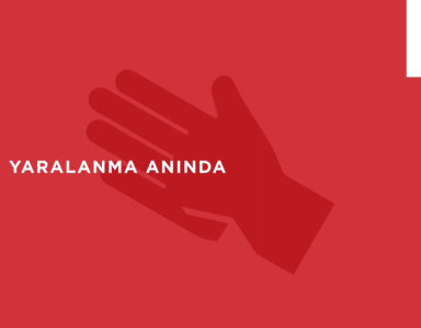 Yaralanma Anında, Uzuv Kopması Anında, Boğulma Anında Yapılması Gereken İlk Yardım Uygulamaları...